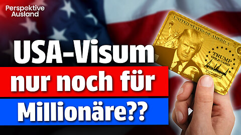 Nur noch für Millionäre? Die Wahrheit über Trumps neue "Gold Card"