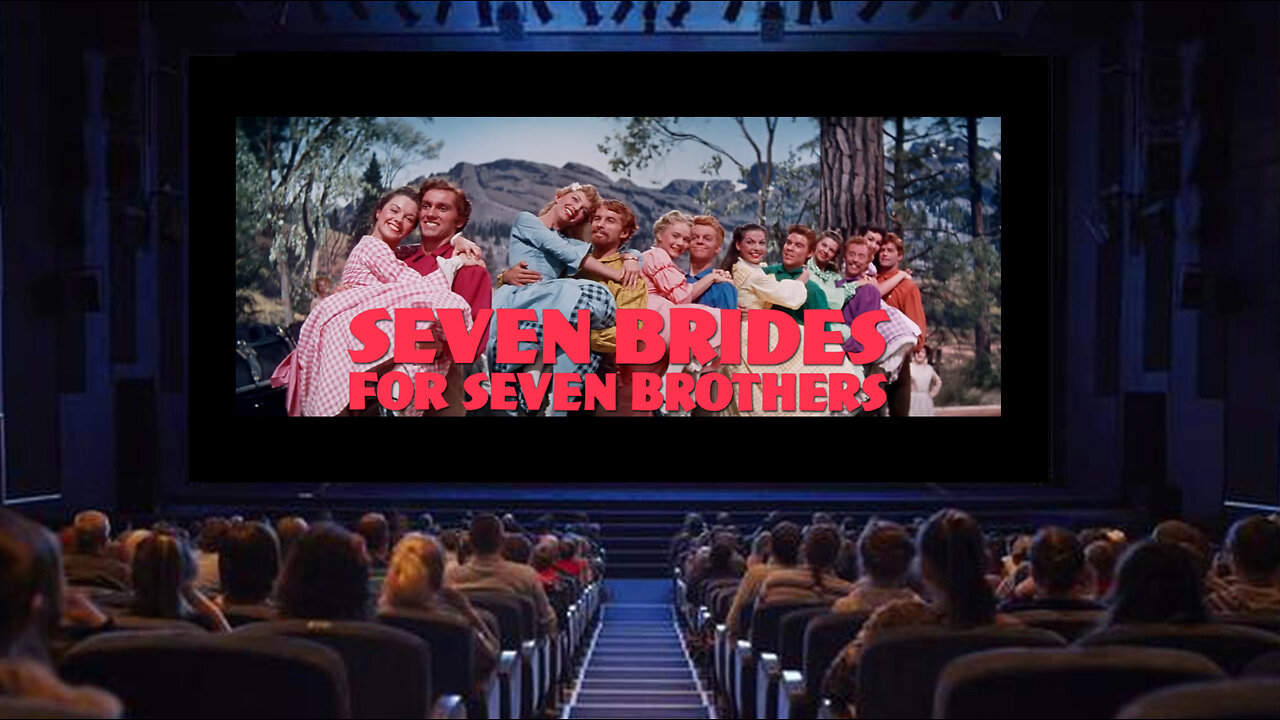 "Seven Brides for Seven Brothers" - 1954