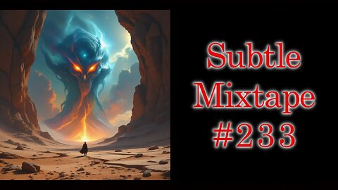 Subtle Mixtape 233 | A Heyoka Hieroglyphs Production