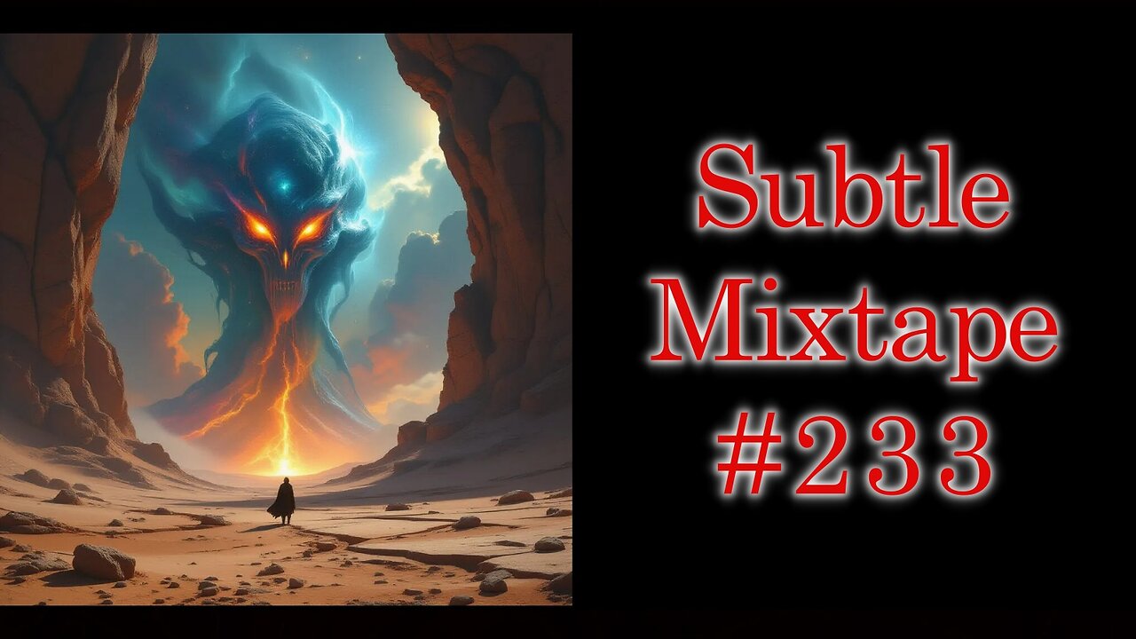 Subtle Mixtape 233 | A Heyoka Hieroglyphs Production