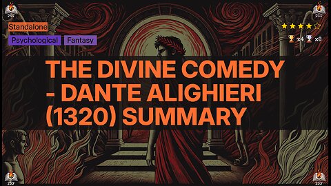 The Divine Comedy - Dante Alighieri (1320) Summary