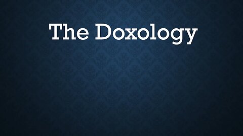 Doxology