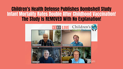 CHD Study - Infant Mortality Rates Double After Childhood Vaccination! - Immediately Suppressed