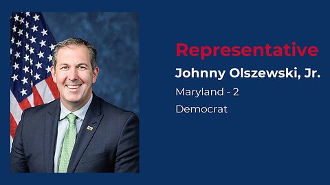 Profile of Johnny Olszewski, Jr., the U.S. Representative for Maryland's 2nd District