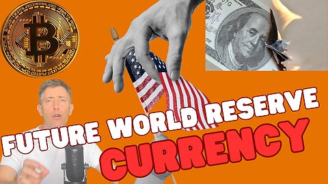 What Will be the FUTURE World Reserve Currency?? Dollar vs. BRICS vs Bitcoin