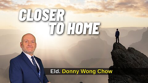 Closer to Home | Donny Wong Chow | 12-13-2025