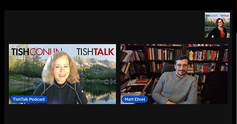 Tish Talks with Matt Ehret : US-Canada Geopolitical Update