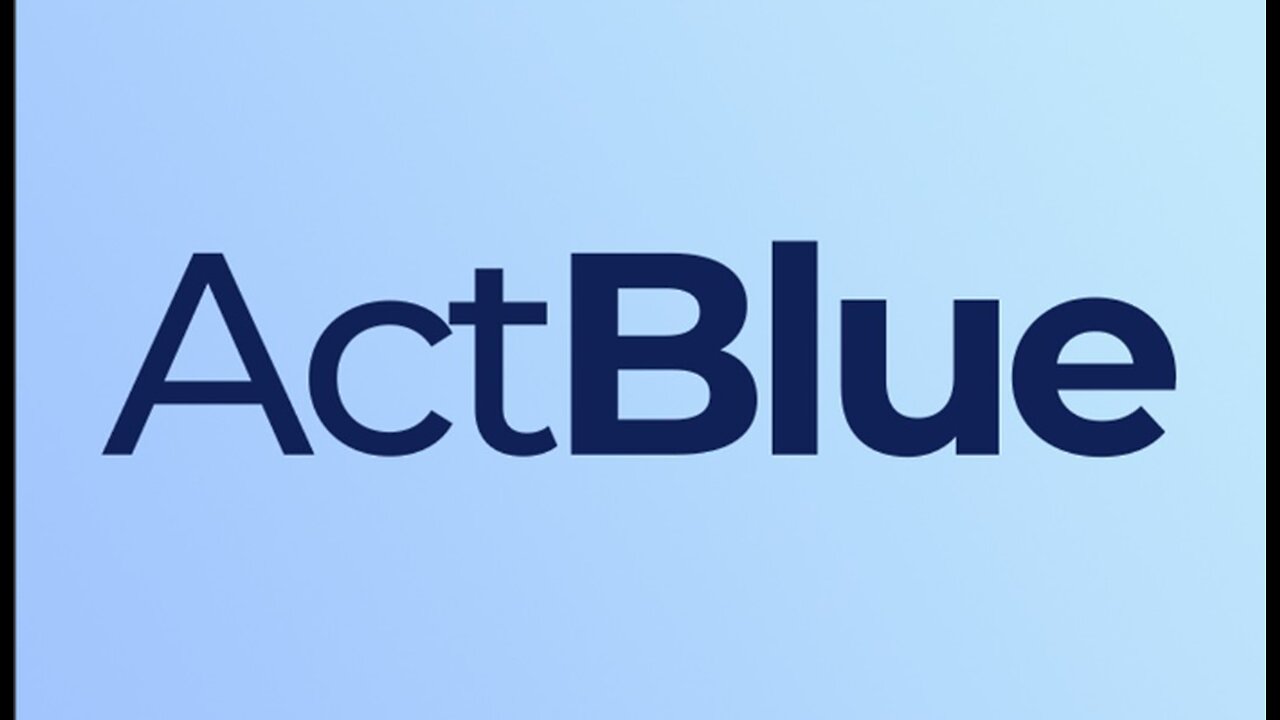 ActBlue The Biggest DNC Scam Ever