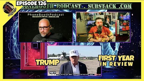 Ep. 126 - "Trump - First Year In Review"