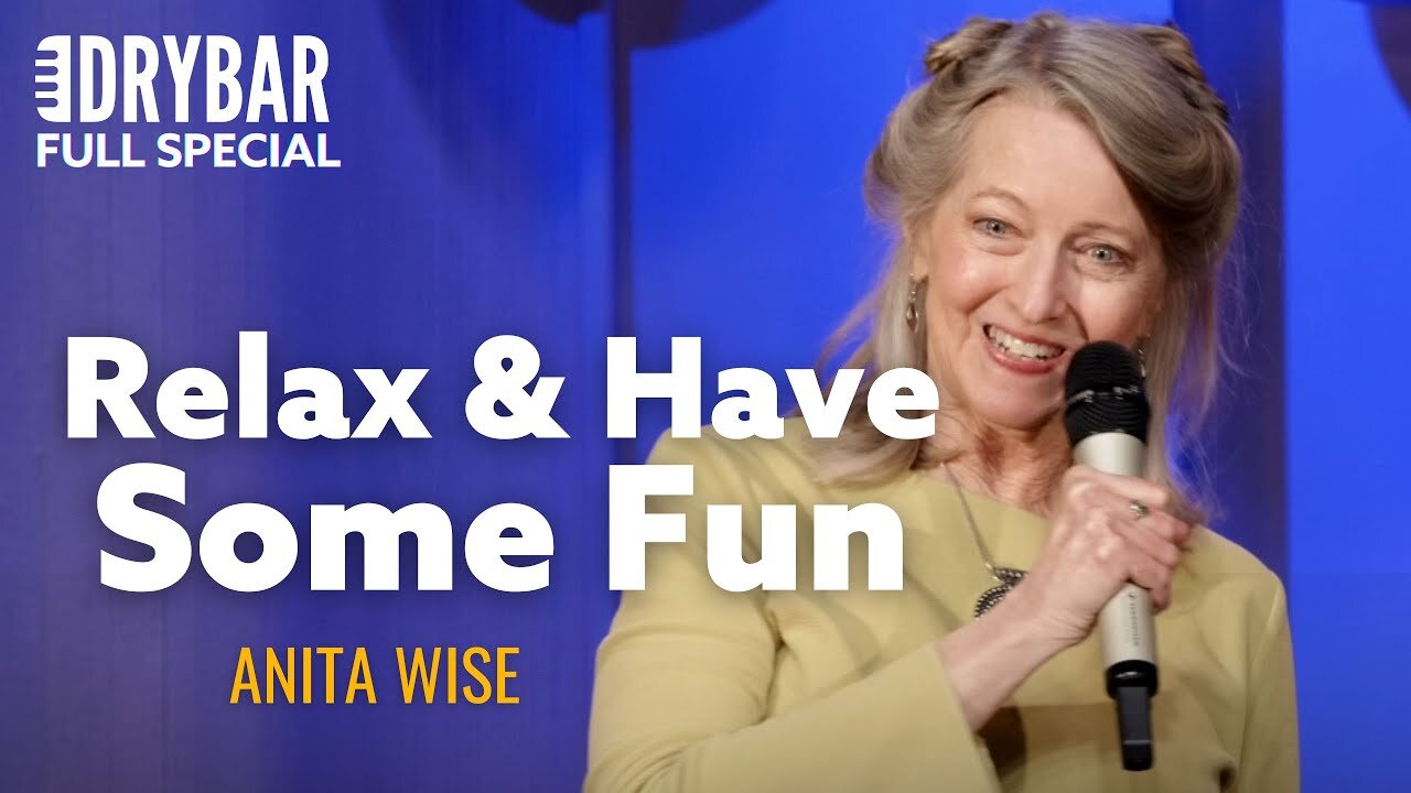 Have Some Fun. Anita Wise - Full Special
