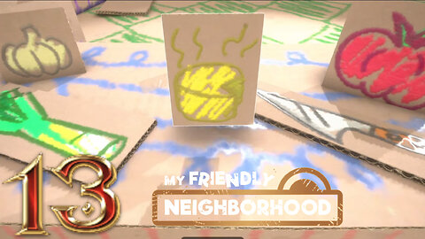Cardboard Cuisine For the Soul -My Friendly Neighborhood Ep. 13