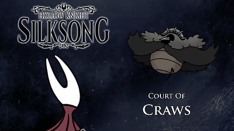 Hollow Knight: Silksong - Court of Craws