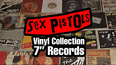 Sex Pistols Vinyl Record Collection: 7" Singles