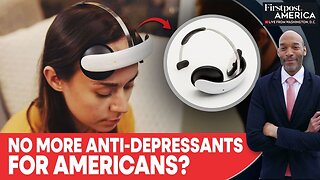 US: FDA Approves First At-Home Brain-Stimulation Device for Depression | Firstpost America | N18G