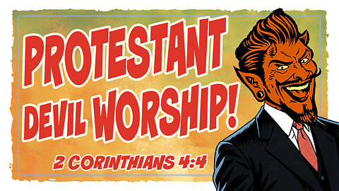PROTESTANT DEVIL WORSHIP !