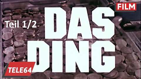 Das Ding 1978 - Teil 1