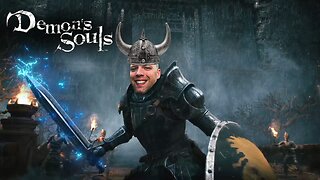 This WON'T BE GOOD... Let's Play Demon's Souls