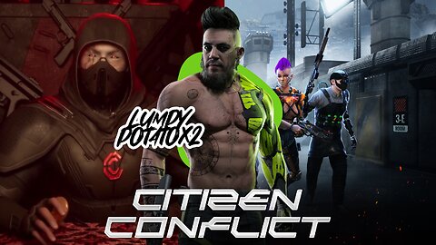 Citizen Conflict: First Release - #RumbleGaming