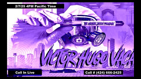 Anarchapulco Maverick Artist VictorHugo Live On The Michael Decon Program 2/7/25 Call In 424 6662425