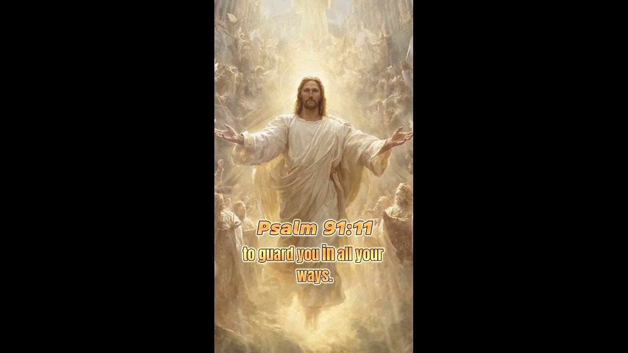 Psalm 91:11 | Angels Guard You & Satan Defeated #protection #jesus #faith DailyBibleInspiration