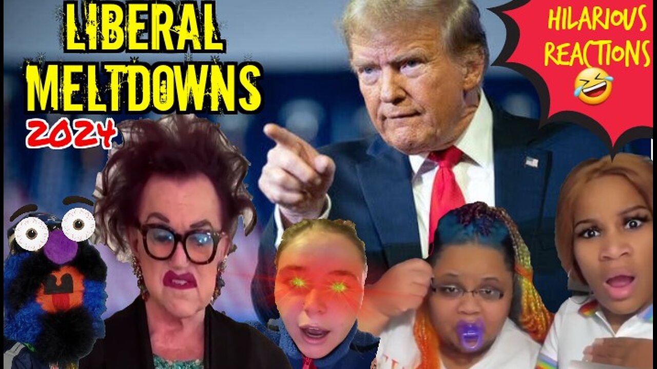 Liberal Meltdowns 25 | Hilarious Reactions To Mental Breakdowns By The Left Over Trump