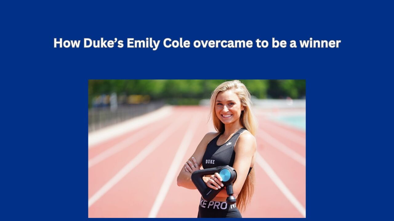 Duke's Emily Cole has used her fame to teach a needed part of athletics