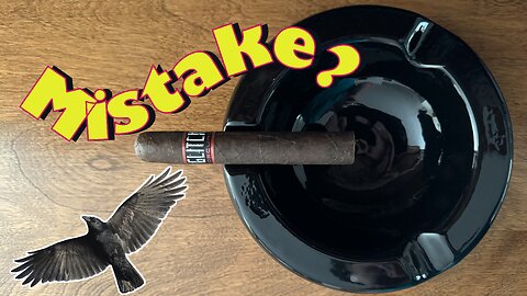 Cigar created from a mistake, Blackbird Glitch oscuro cigar review!