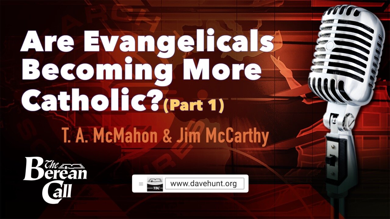 Are Evangelicals Becoming More Catholic? with Jim McCarthy (Part 1)