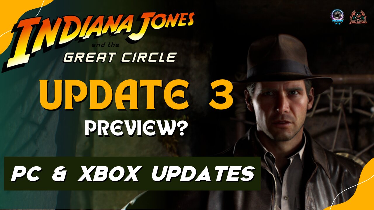 What will be in UPDATE 3 of Indiana Jones and the Great Circle?