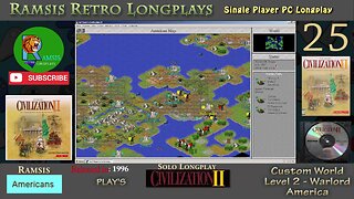 Sid Meier's Civilization II | 1996 | Windows PC | Warlord | America - Episode #25 | Let's Play