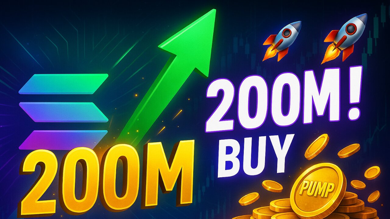 Solana Just Bought 200M PUMP Tokens