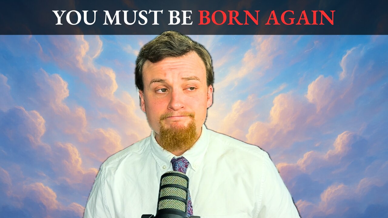What Does It Mean To Be Born Again? | SFR ep. 43
