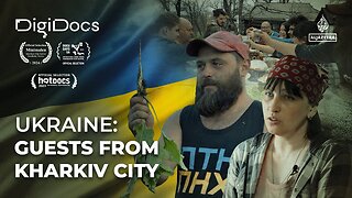 Guests from Kharkiv City: Rebuilding Life in Rural Ukraine | DigiDocs