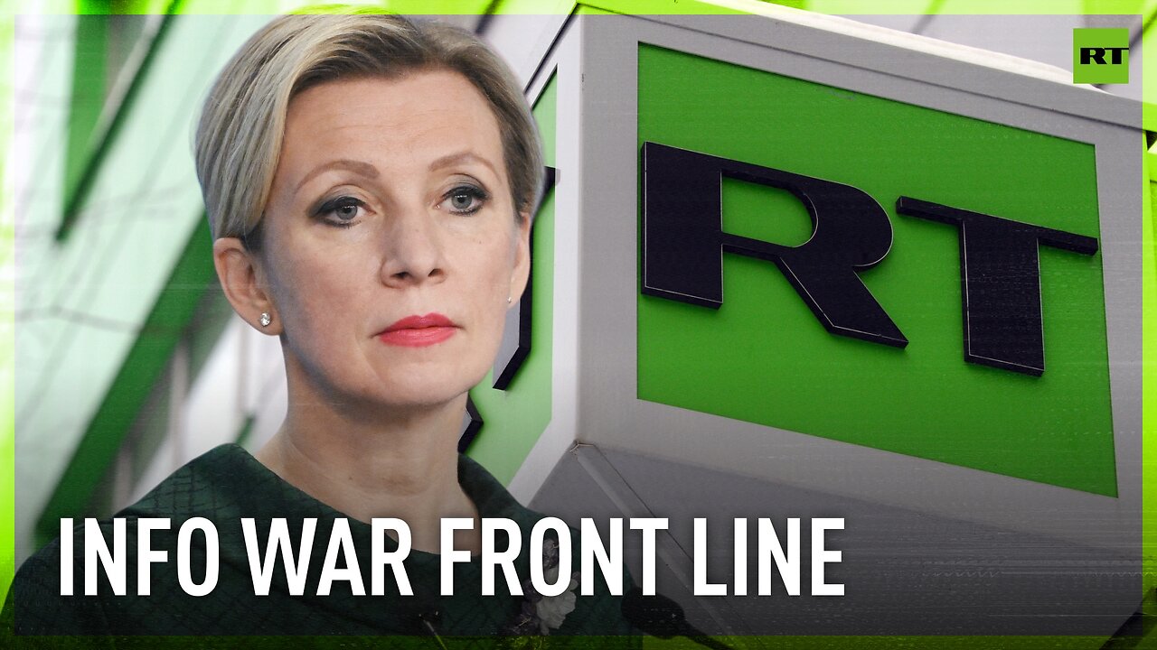 RT is on the front line of the info war – Russian MFA spokeswoman Zakharova