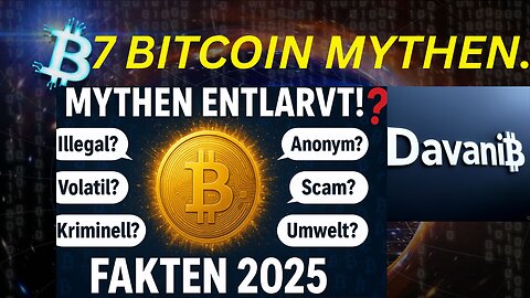 7 BITCOIN MYTHEN ENTLARVT.