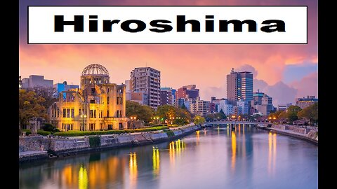 CITY OF WORLD---HIROSCIMA