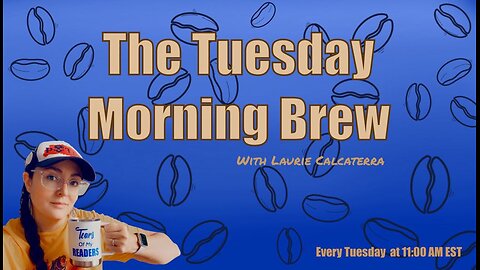 The Tuesday Morning Brew Ep 158 w/Greg Moquin