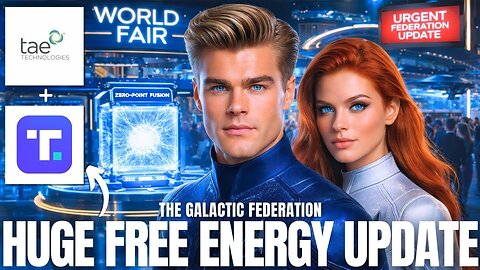 HUGE‼️ "The Tae Technologies +Trump Media Merger Is Significant..." | Galactic Federation