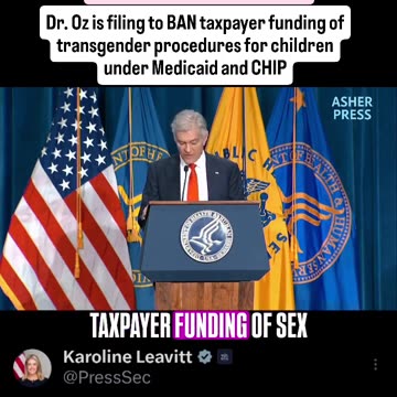 Dr. Oz BANNING taxpayer funding of transgender procedures for children under Medicaid and CHIP.