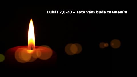 Lukáš 2,8-20 - Toto vám bude znamením