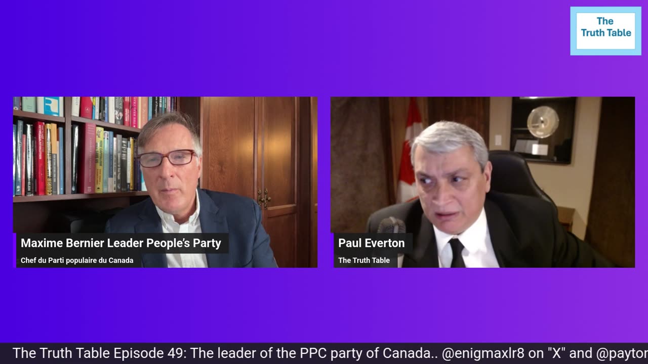 The Truth Table Episode 49: Maxime Bernier, leader of the PPC Party