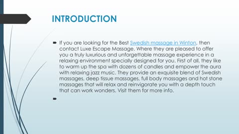 Get The Best Swedish Massage in Winton.