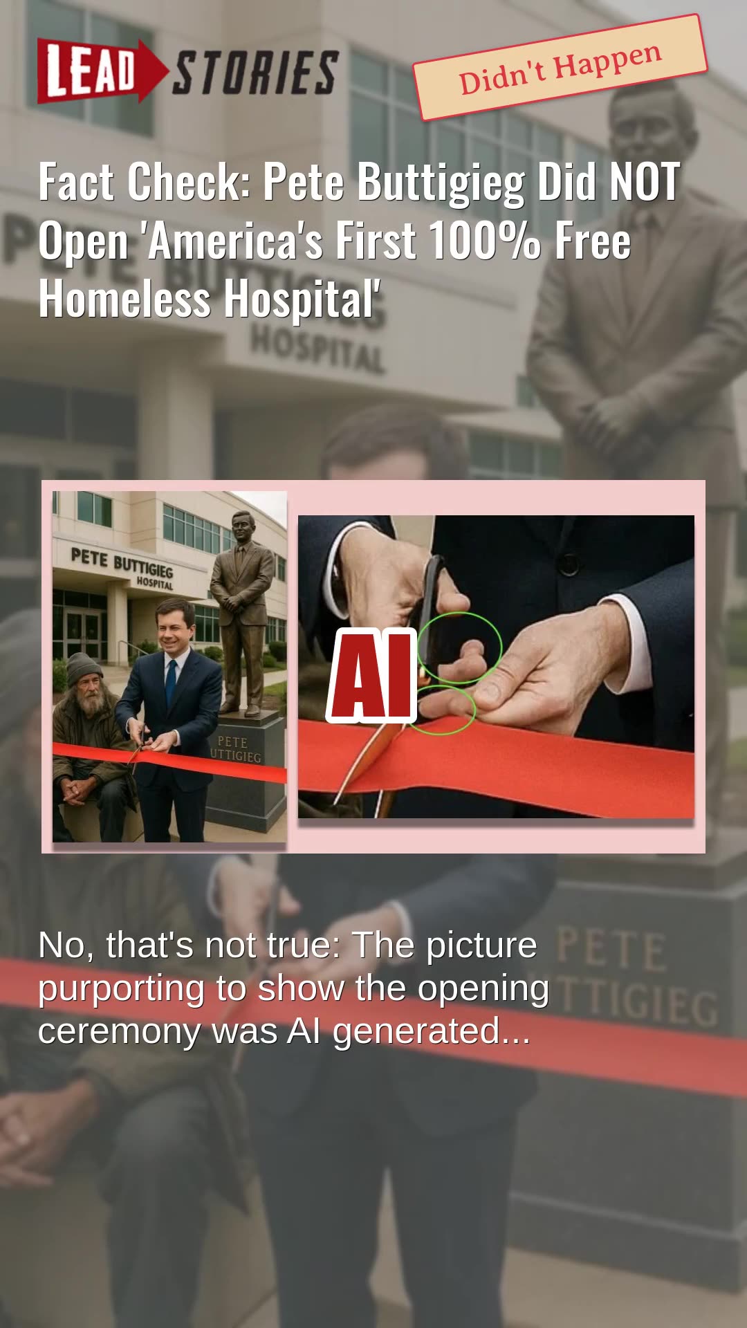 Fact Check: Pete Buttigieg Did NOT Open Americas First 100% Free Homeless Hospital