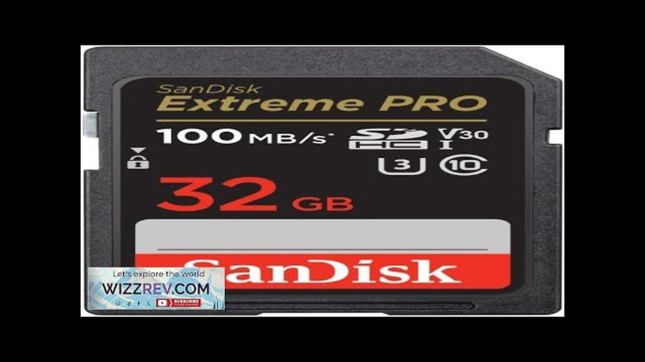 SanDisk 32GB Extreme PRO SDHC UHS-I Memory Card C10 U3 V30 Review