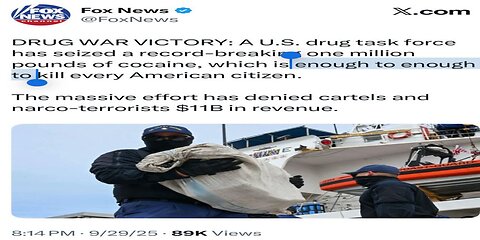 Drug War Victory Task Force Seizes Enough Cocaine to ‘Kill Every American’ 