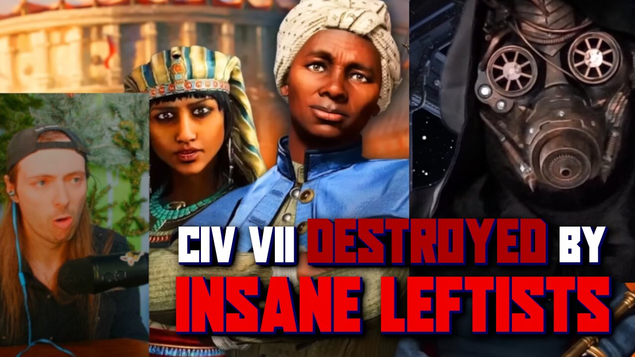Civilization VII is Woke Garbage
