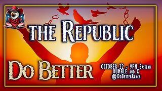 OCT 22 - The Republic