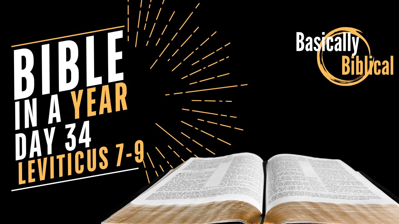 Day 34: The HOLINESS Of Worship - Insights From Leviticus 7-9 | Bible In A Year (CSB)