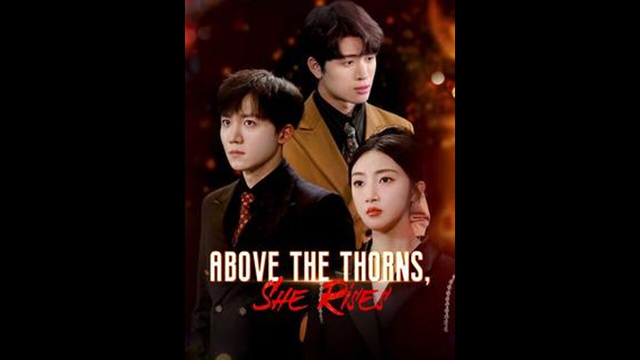 Above the Thorns, She Rises | SUB ENG - EP 02