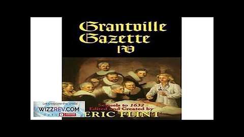 Grantville Gazette IV (Ring of Fire 10) Review